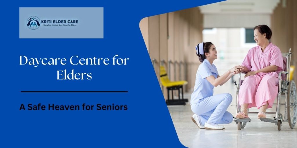 Daycare Centre for Elders
