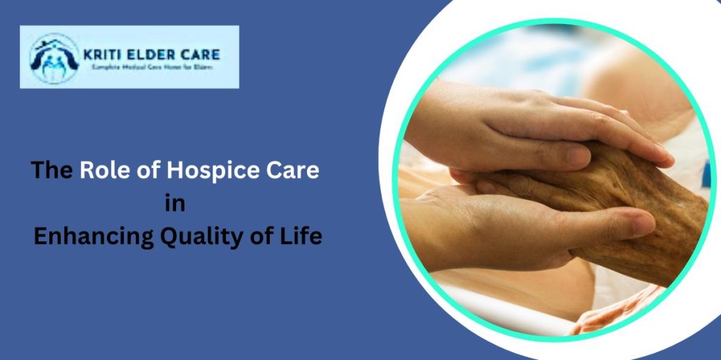 The role of Hospice Care